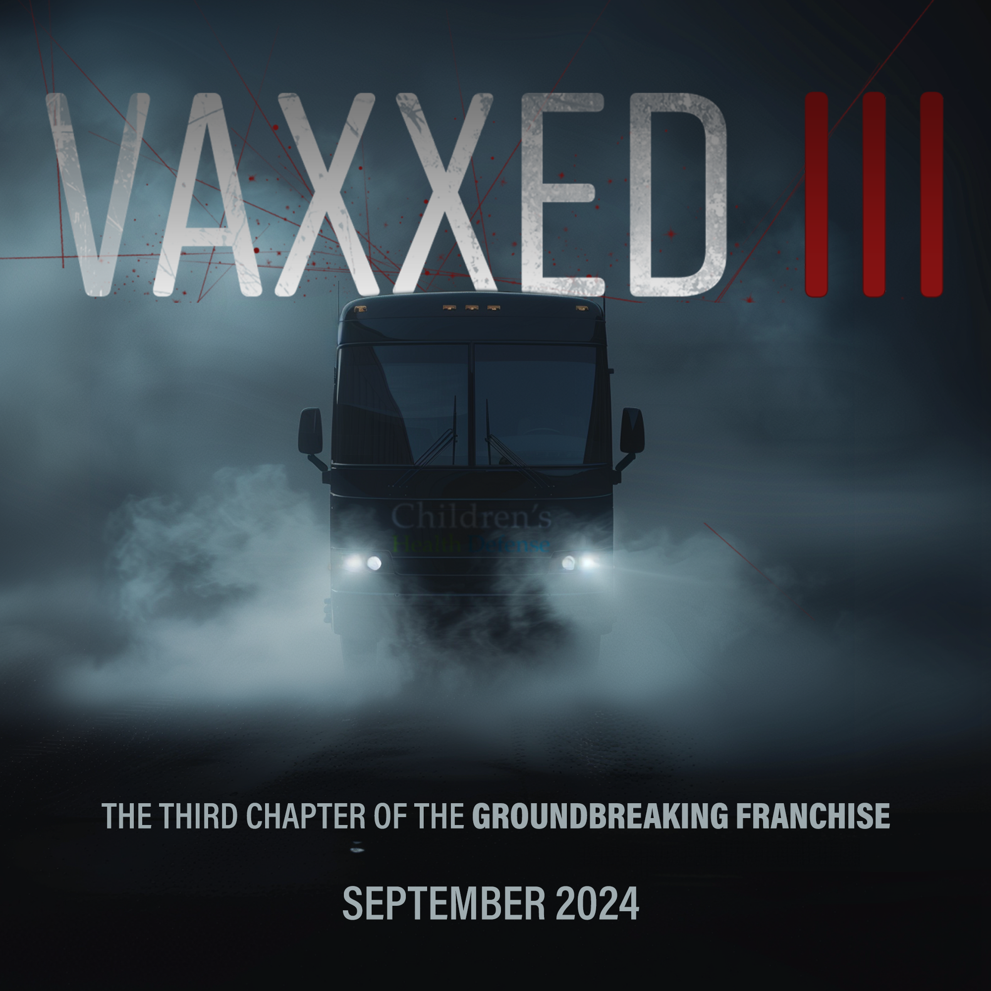 VAXXED III: Authorized to Kill Premieres Online